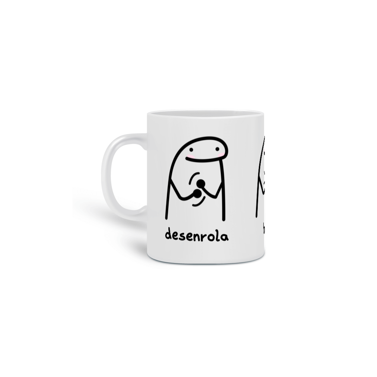 Nome do produto: {Caneca Bacana} Desenrola, bate, joga de ladinho