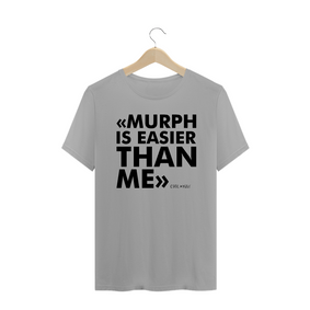 Camiseta Murph is easier than me - Estampa Preta