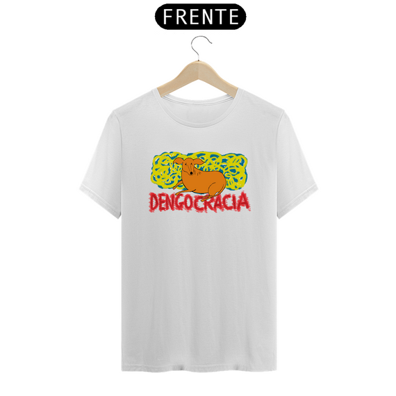 [T-shirt Prime] Dengocracia