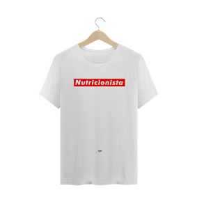 Camiseta - NUTRICIONISTA (Supreme Style) - WHITE