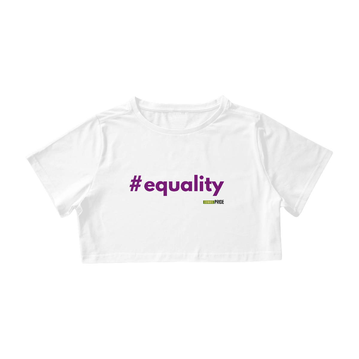 Nome do produto: Cropped Equality