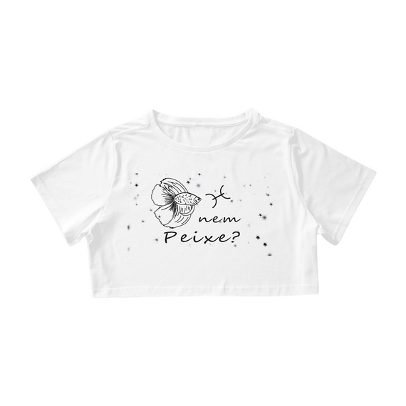 Camiseta Cropped | Peixes | Nem Peixe? | P&B 