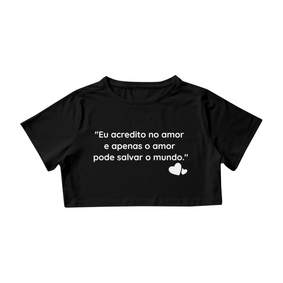 Camiseta Cropped | Acredito no Amor | AstroVeg