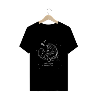Camiseta Unissex | Leão | Leão vegan? Prazer, eu! | P&B