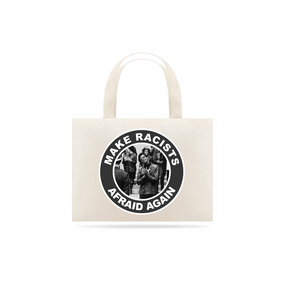 Nome do produto  Ecobag Racists Afraid - Black Panther Party