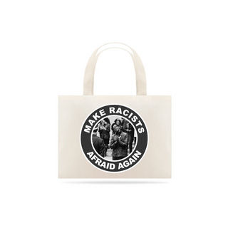 Ecobag Racists Afraid - Black Panther Party