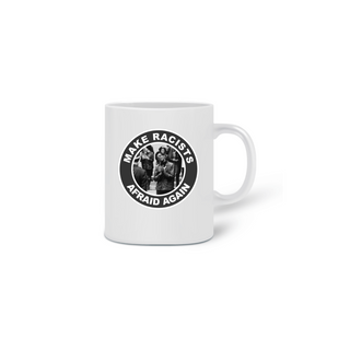 Caneca Racists Afraid - Black Panther Party