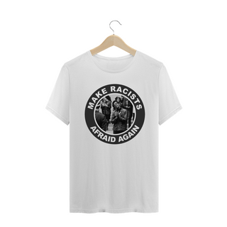 Camiseta Racists Afraid - Black Panther Party