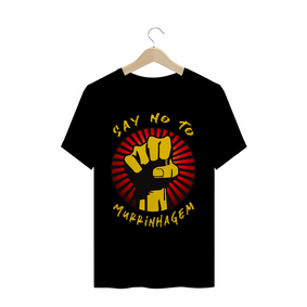 Camiseta Say no