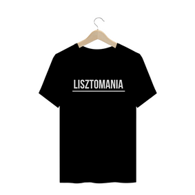 T-shirt quality masculina - Lisztomania