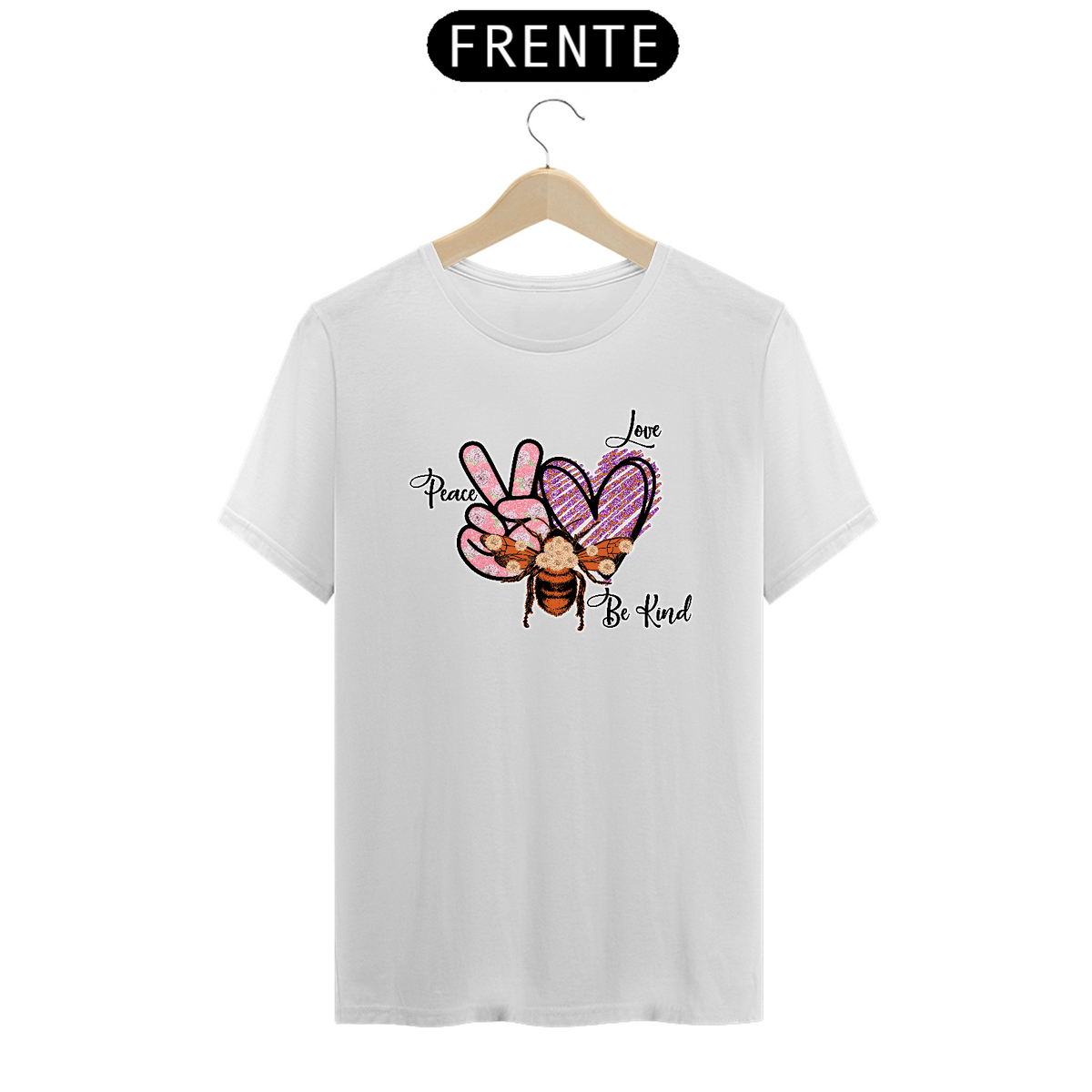 Nome do produto: Camiseta de PEACE-LOVE-BE KIND (frases) Seremcores 