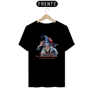 Camiseta de Bruxa - Tudo MENTIRA - Seremcores 