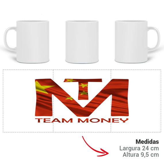 Caneca Team Money - CHINA