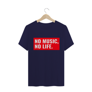 Nome do produtoNo music No life