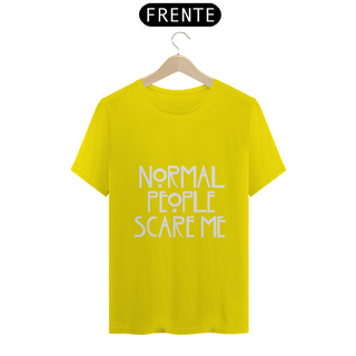 Nome do produtoCamiseta Normal People Scare Me (AHS)