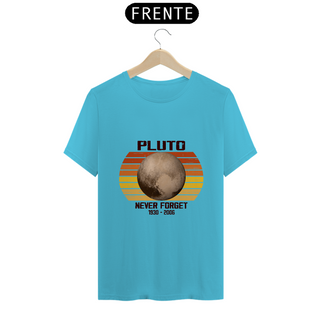 Nome do produtoCamiseta Pluto - Never Forget