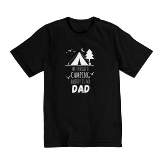 MY FAVORITE CAMPING BUDDY IS MY DAD - INFANTIL