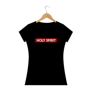Camisa Femin. Holy Spirit ST2