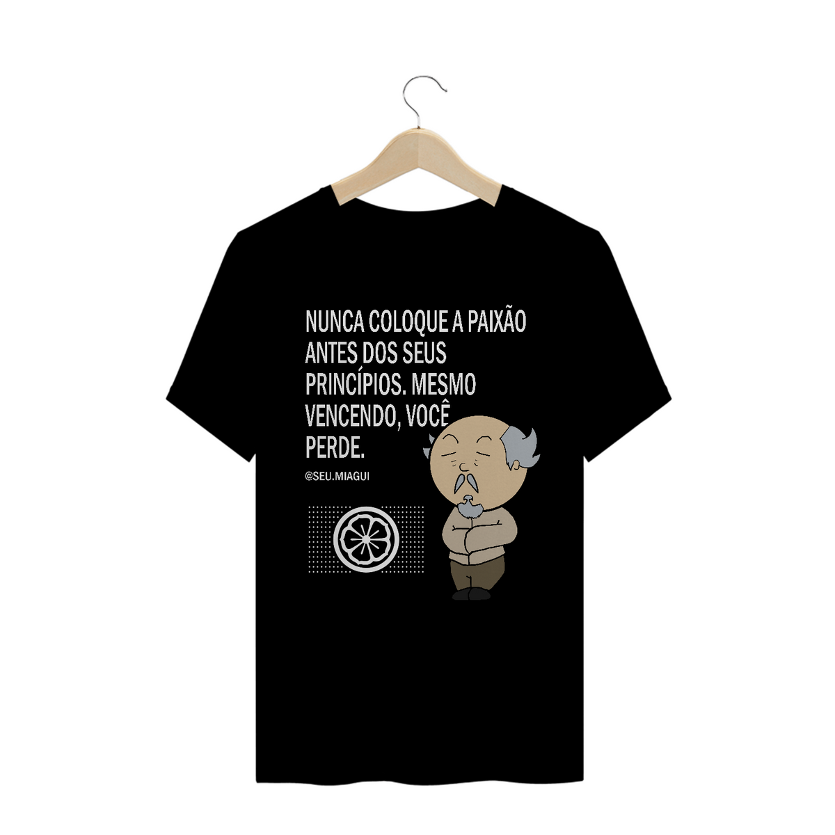 Nome do produto: Camiseta Frases seu Miagui 03