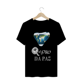Q Loko Eu quero um Mundo em Paz