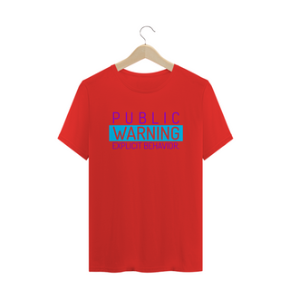 Nome do produtoT-Shirt Public Warning Explicit Behavior