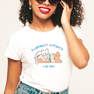 Nome do produtoCamiseta Feminina Facilmente Distraída por Pets