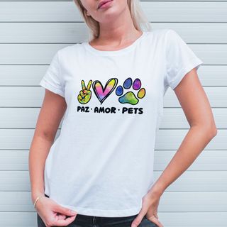Nome do produto  Camiseta Feminina Paz Amor e Pets