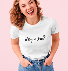 Camiseta Feminina Dog Mom - Branca Prime