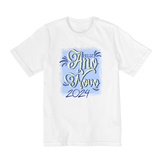 Camiseta Infantil (10 a 14) Ano Novo Reveillon Azul 2024