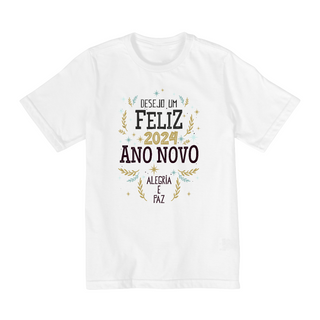 Nome do produtoCamiseta Infantil (10 a 14) Ano Novo 2024 Alegria e Paz