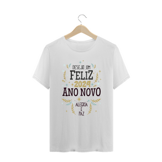 Camiseta Plus Size Ano Novo 2024 Alegria e Paz