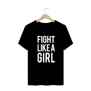 Camiseta Plus Size Fight Like a Girl