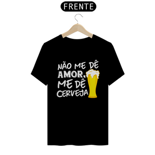 Camiseta Carnaval Me Dê Cerveja M01