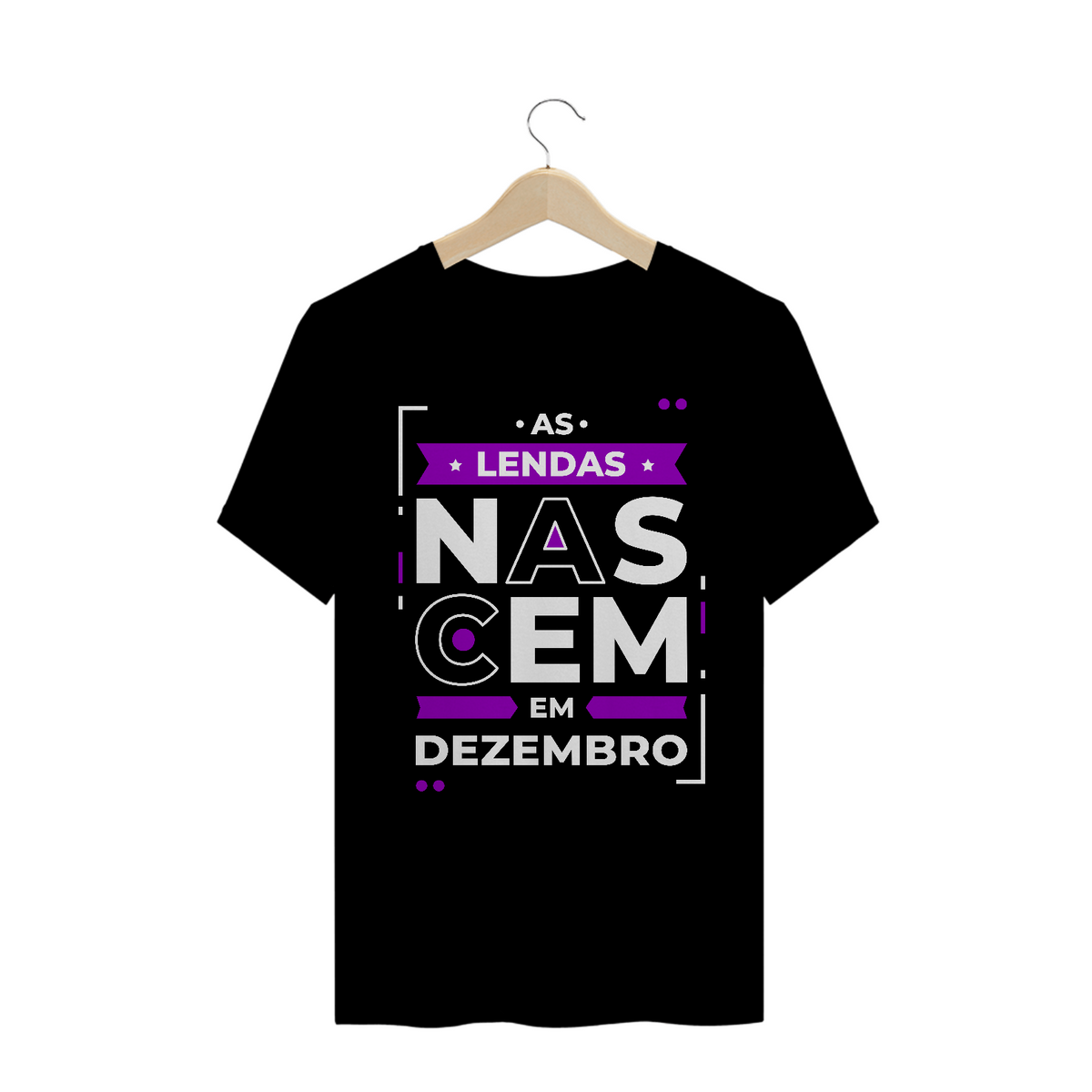 Nome do produto: Camiseta Lendas Nascem em Dezembro Modernas