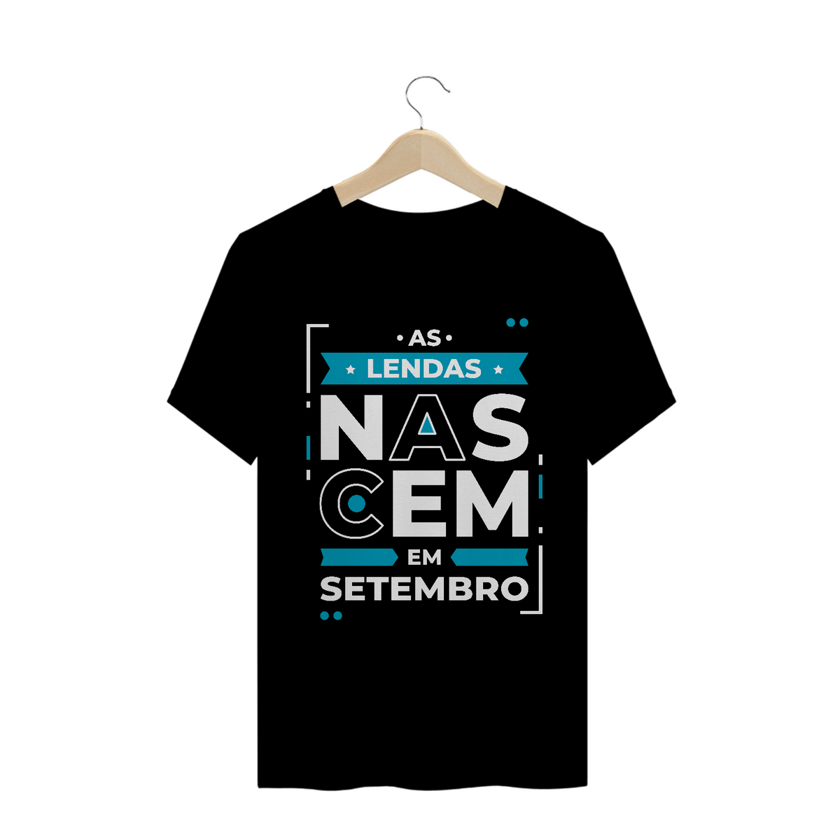 Nome do produto: Camiseta Lendas Nascem em Setembro Modernas