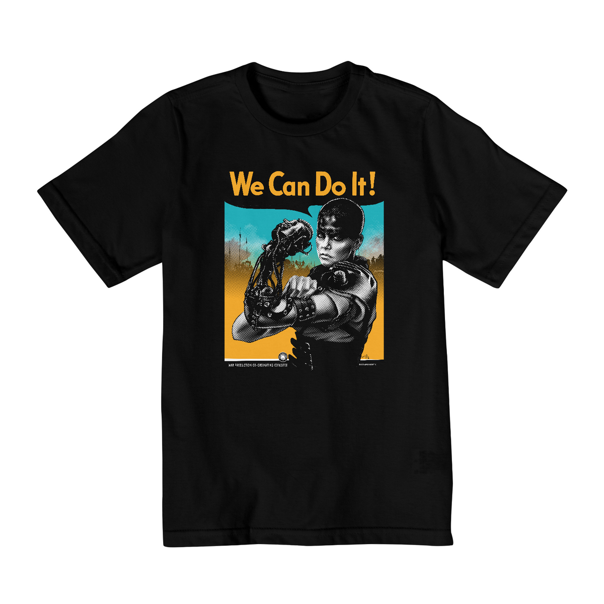 Nome do produto: Camiseta Infantil (2 a 8) Mad Max We Can Do It!