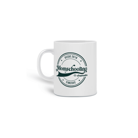 Caneca Momschooling o chamado