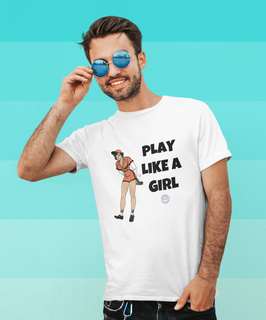 Nome do produtoCamiseta Play Like a Girl