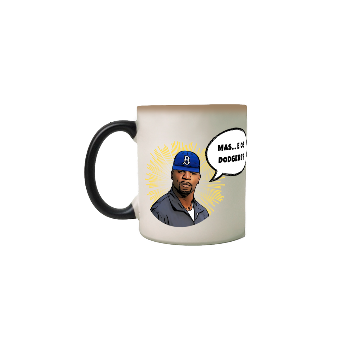 Nome do produto: Caneca Mágica Mas e os Dodgers?