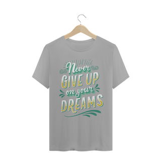 Nome do produtoT-Shirt Never Give Up