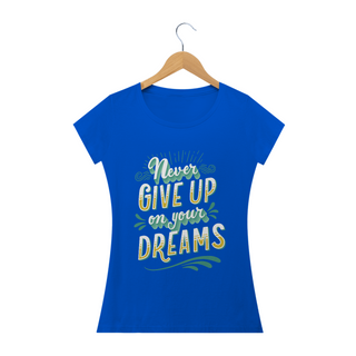 Nome do produtoT-Shirt Never Give Up