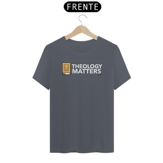 Nome do produtoCamiseta Theology Matters 