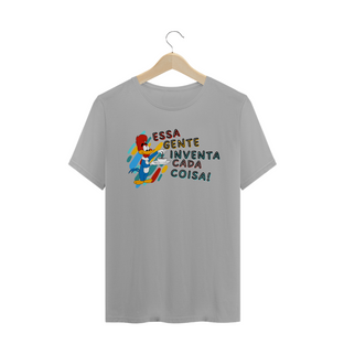 Nome do produtoT-Shirt - Essa Gente Inventa Cada Coisa!