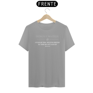 Nome do produtoCamiseta - Engenheiro de manutenção