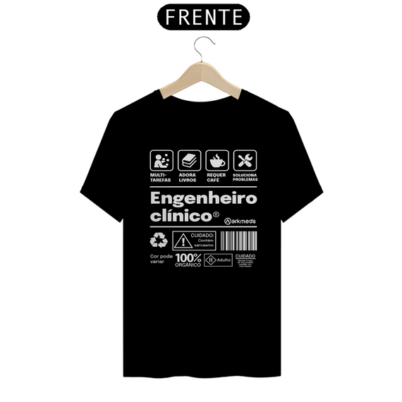 Camiseta - Engenheiro Clínico 