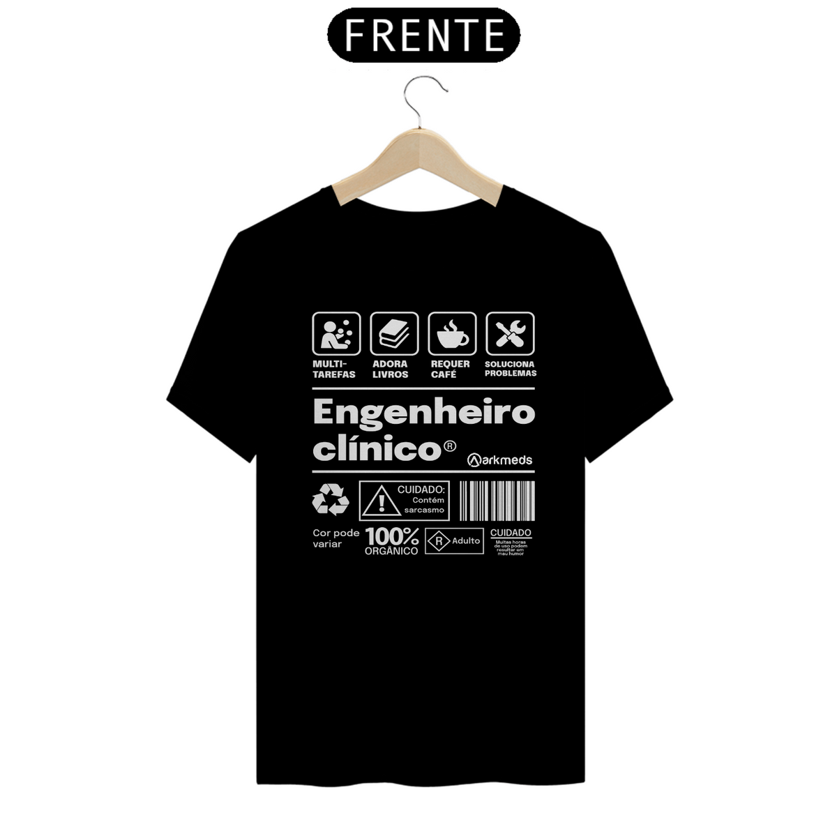 Nome do produto: Camiseta - Engenheiro Clínico 