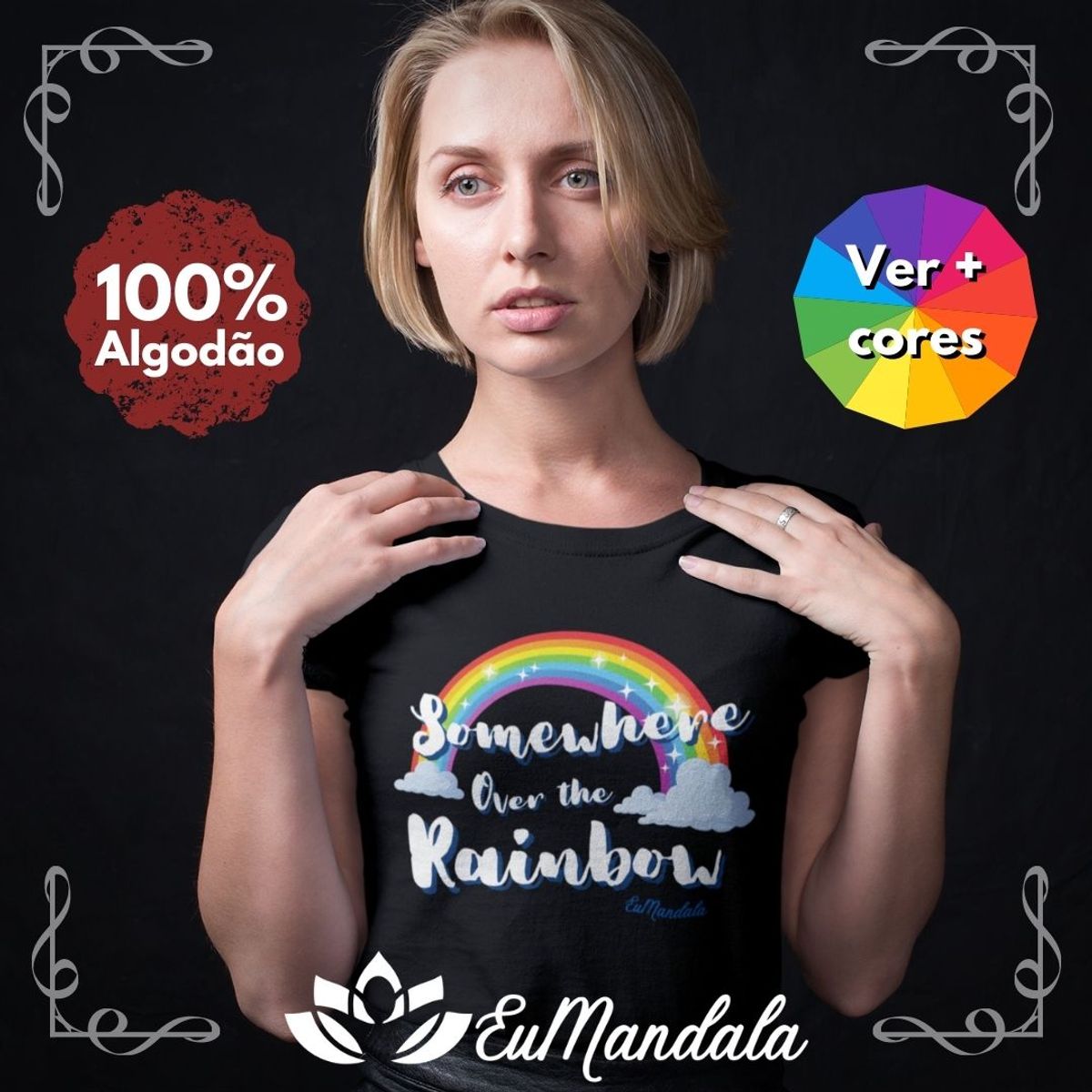 Nome do produtoBabylook Mensagem Somewhere over the rainbow - O Mágico de Oz [EuMandala by Will Markz]