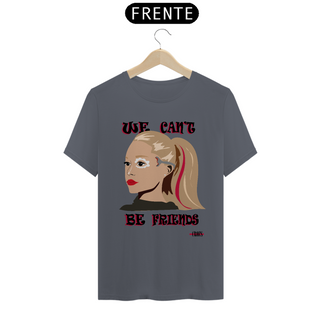 Nome do produtoCamiseta Ariana Grande We Cant Be Friends