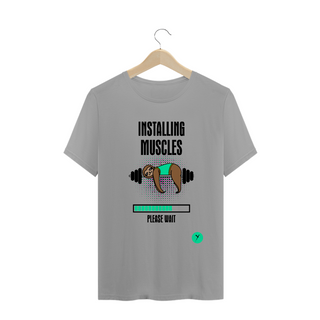 Nome do produtoCamiseta Installing Muscles 2