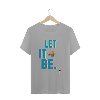 Nome do produtoCamiseta Let It Be.